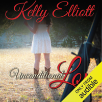 Kelly Elliott - Unconditional Love (Unabridged) artwork