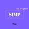 Simp (feat. King Bach) - Tiagz lyrics