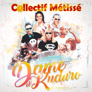 Collectif Métissé - Dame El Kuduro - Line Dance Music