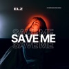 Save Me - Single