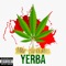 Yerba - MTR ARTISTA lyrics