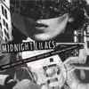 Midnight Lilacs (feat. Marc Ribot) album lyrics, reviews, download