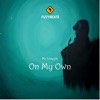 Mr Joseph - On My Own