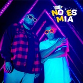No Es Mia (feat. Hablando Huevadas) artwork