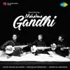 Remembering Mahatma Gandhi album lyrics, reviews, download