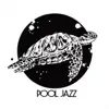 Pool Jazz