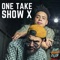 One Take Show X - Rap Bang Club lyrics