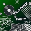 Italo Dance Party, Vol. 3