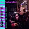 Where Two Hearts Meet album lyrics, reviews, download
