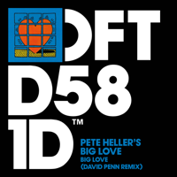 Pete Heller's Big Love - Big Love (David Penn Remix) artwork