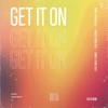 Get It On - Single