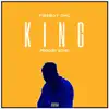 King - Single album lyrics, reviews, download