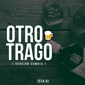 Otro Trago (Version Cumbia) artwork