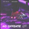 No Offense (feat. Okayyy Bee & Jay Aylo) - Splash lyrics