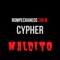 Cypher Maldito - RompeCraneos Crew lyrics