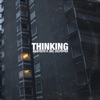 Thinking (feat. Joel Culpepper) - Single