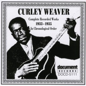 Curley Weaver - You Was Born to Die
