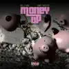 Money Up (feat. A$AP Twelvyy) - Single album lyrics, reviews, download