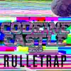 Codeine Castle 2019 (Rulletrap) - Single album lyrics, reviews, download