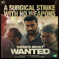 Amit Trivedi - India's Most Wanted (Original Motion Picture Soundtrack) - EP artwork