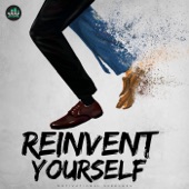 Reinvent Yourself (Motivational Speeches) artwork