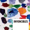 Invencibles (feat. Nunatak & Delafé & Delaporte & Rayden & Elefantes & Shinova) - Single album lyrics, reviews, download