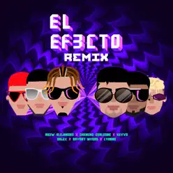 El Efecto (Remix) [feat. Lyanno, Bryant Myers & Dalex] - Single - KEVVO
