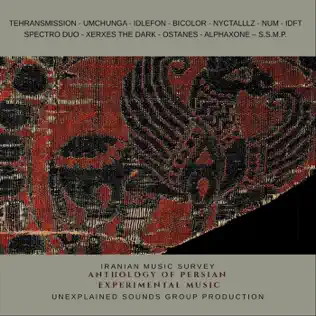 télécharger l'album Various - Anthology Of Persian Experimental Music