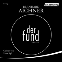 Bernhard Aichner - Der Fund artwork