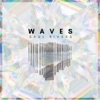 Waves - Single