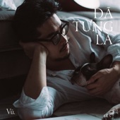 ĐÃ TỪNG LÀ artwork