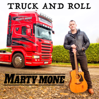 Marty Mone - Truck and Roll artwork