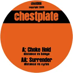 Chokehold / Surrender - Single by Distance album reviews, ratings, credits