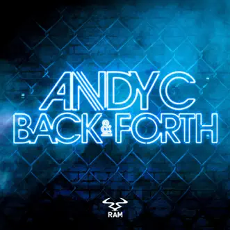 Back & Forth - Single by Andy C album reviews, ratings, credits