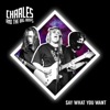 Say What You Want - EP