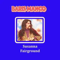 Susanna - Fairground - Single - Barış Manço