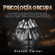 Steven Turner - Psicología oscura: Lo que las personas maquiavélicas poderosas saben, y usted no, sobre persuasión, control mental, manipulación, negociación, engaño, conducta humana y guerra psicológica