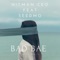 Bad Bae (feat. Seedmo) - Hitman Ceo lyrics