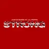 STRONG (feat. Lil Poppa) - Single album lyrics, reviews, download