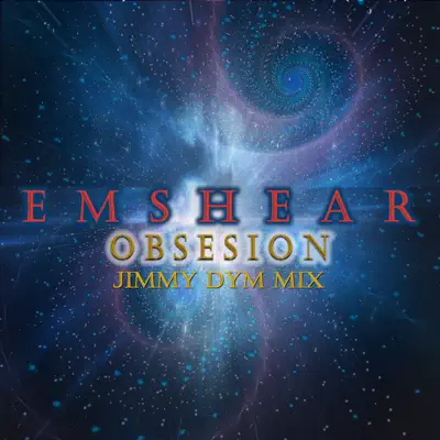 Obsesión (Jimmy Dym Mix) - Single - Emshear