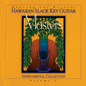 Hawaiian Slack Key Guitar Masters, Vol. 1: Instrumental Collection - Various Artists