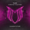 Forever Together - Single