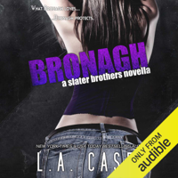 L. A. Casey - Bronagh: A Slater Brothers Novella (Unabridged) artwork