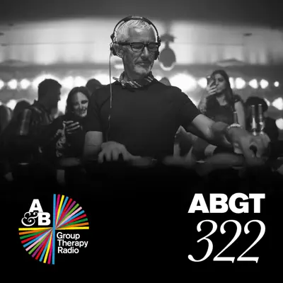 Group Therapy 322 - Above & Beyond