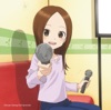 からかい上手の高木さん2 Cover song collection からかい上手の高木さん2 Cover song collection