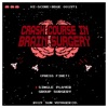 Crash Course in Brain Surgery - Single