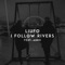 I Follow Rivers (feat. Abro) artwork