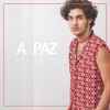 A Paz (Ao Vivo) - Single