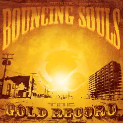 The Gold Record - The Bouncing Souls