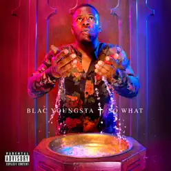 So What - Single - Blac Youngsta So What - Single - Blac Youngsta